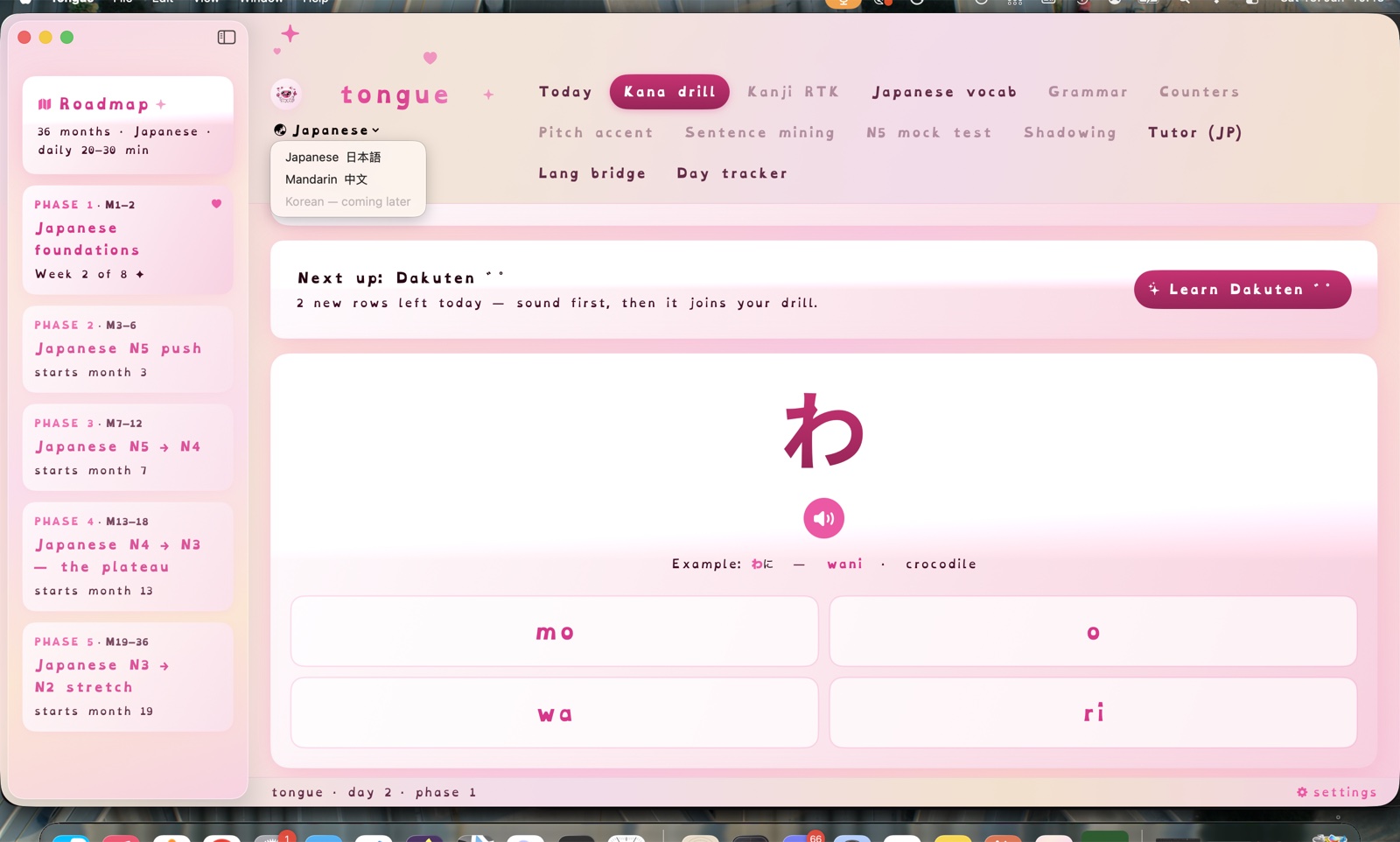 Tongue language-learning app on macOS — a Japanese kana drill on the character わ (wa) with multiple-choice romaji answers, a pink-themed sidebar roadmap, and a tab bar for Kana drill, Kanji, vocab and tutor